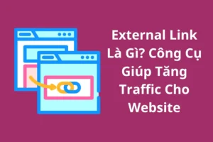 External Link có thực sự quan trọng đối với SEO