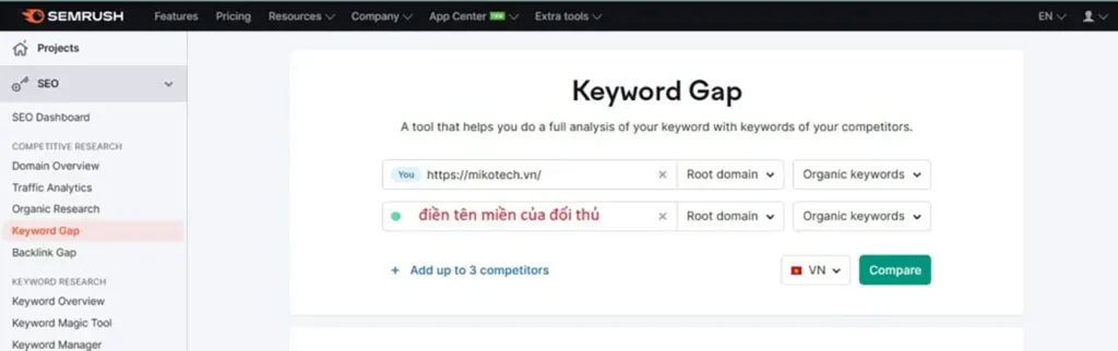 Tính năng Keyword Gap của SEMrush cho phép bạn tăng khả năng cạnh tranh với đối thủ